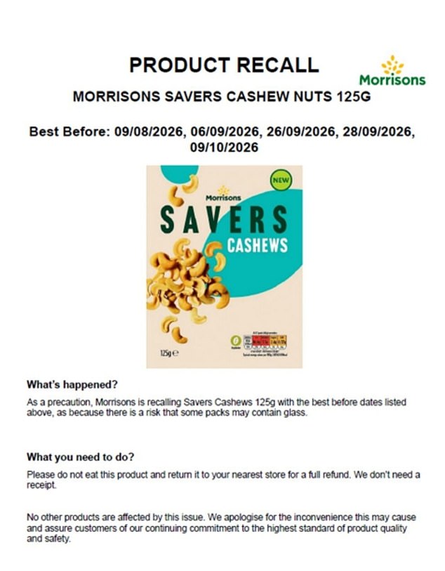 Morrisons recalls cashew nuts after finding glass shards inside packaging.